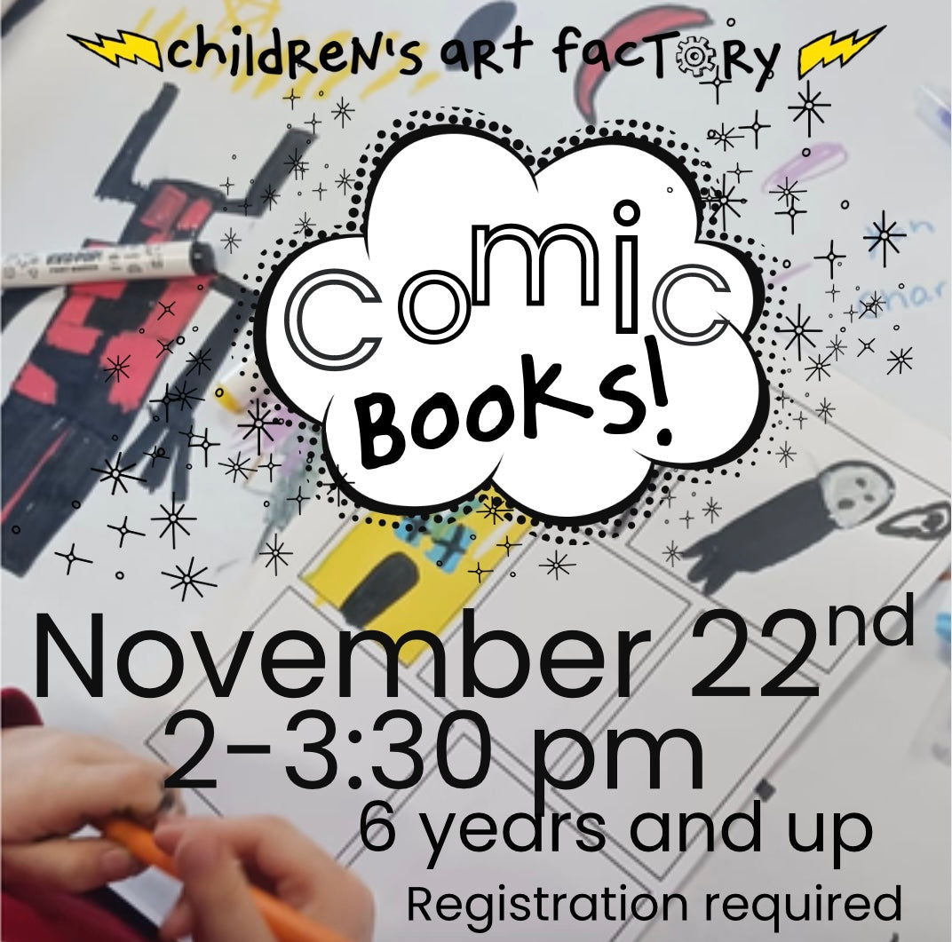 November 22nd : Comic Books!