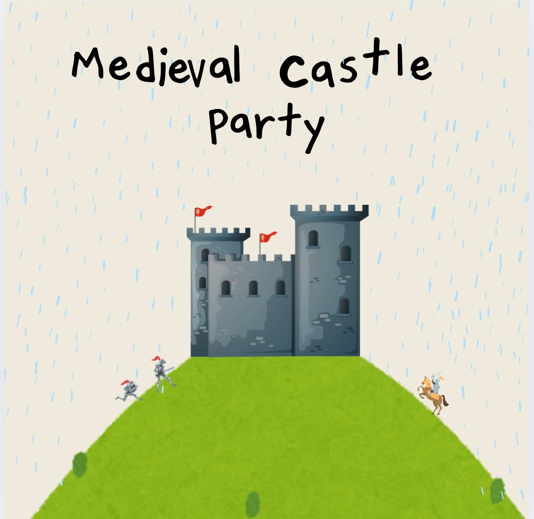 Medieval Castle party