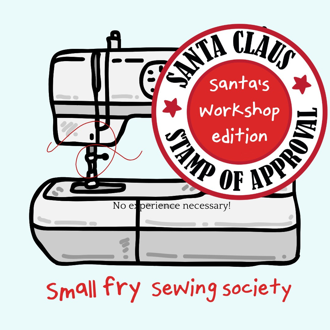 Santa's Small Fry Sewing Society (Dec 23)