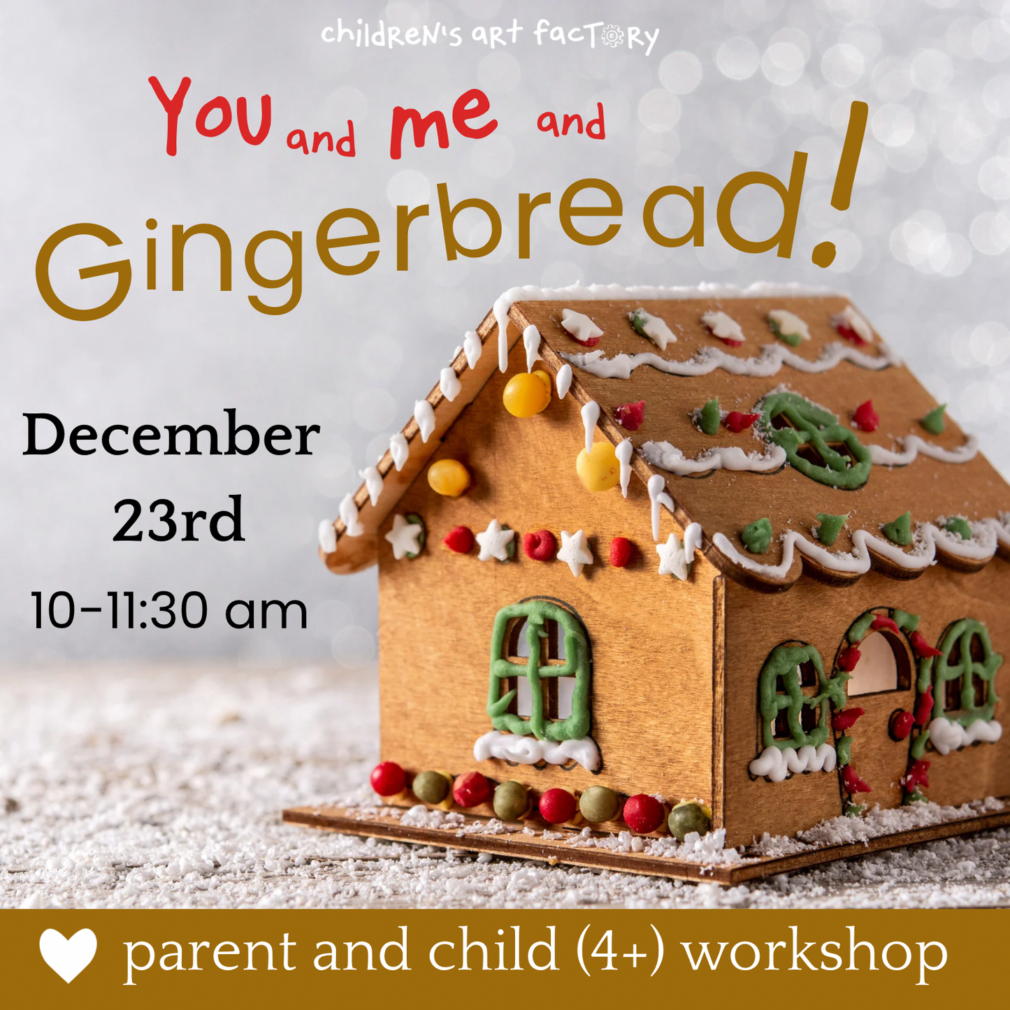 You and Me and Ginger Bread House - Grown up / Child(Dec 23)