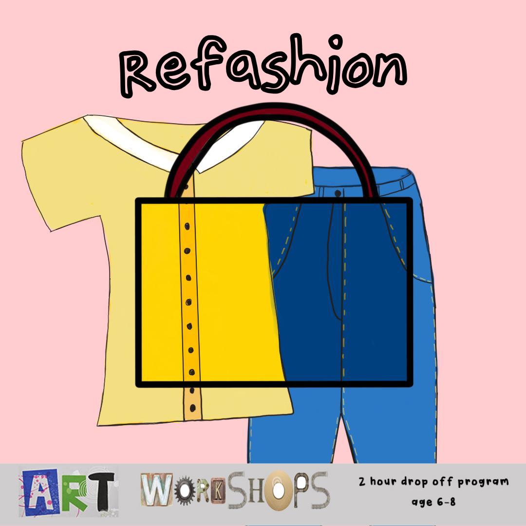 Art Workshops: Refashion (Feb 24)