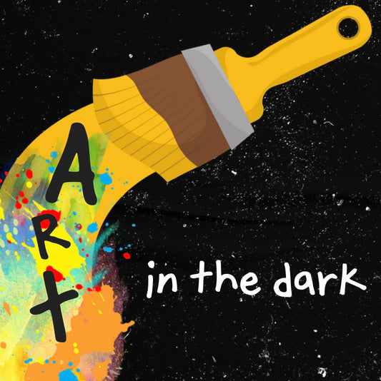 Art Workshops: Art in The Dark (May 25)