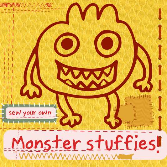 Art Workshops: Sew your Own Monster Stuffies (Nov 10)