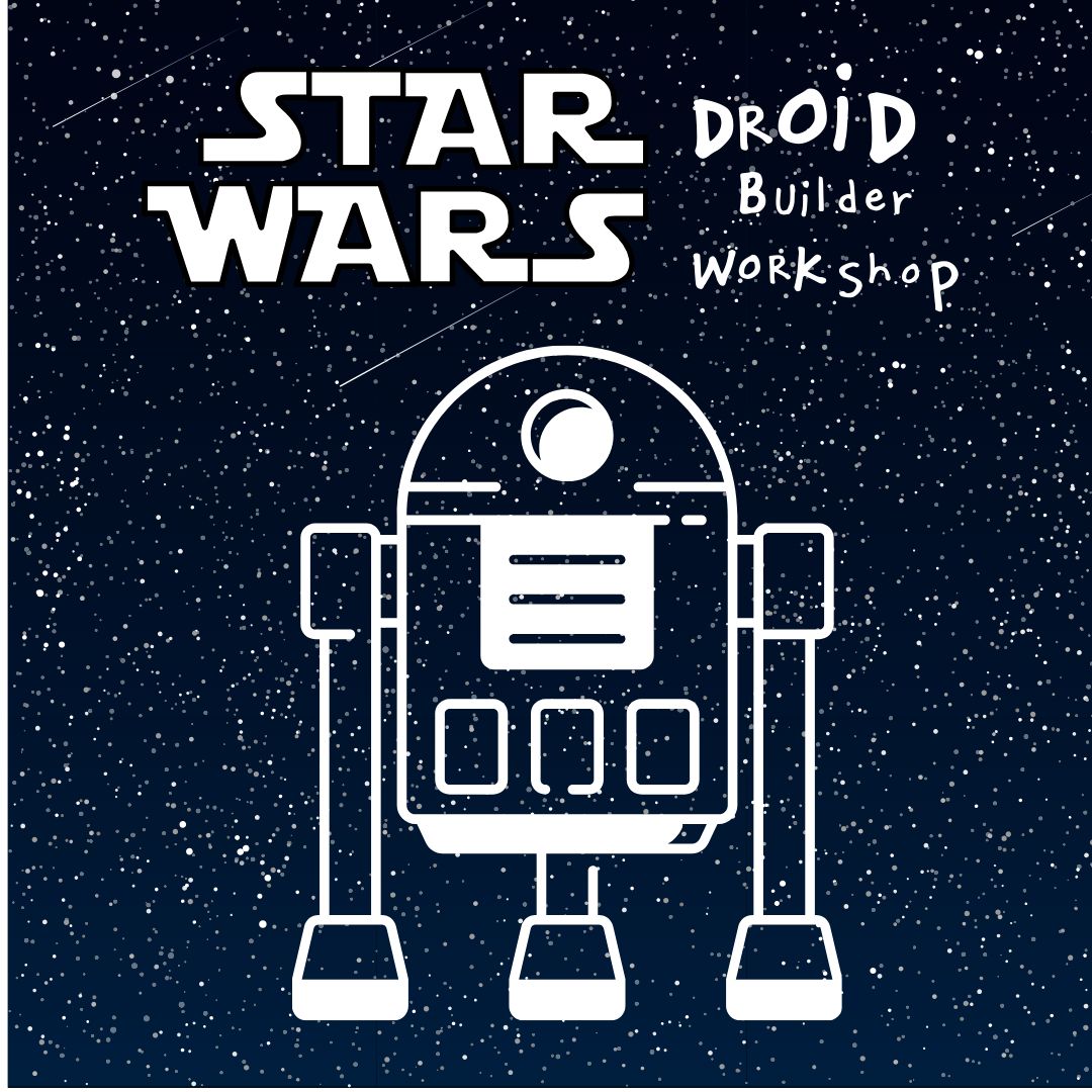 Art Workshops: Droid Workshop (May 4)