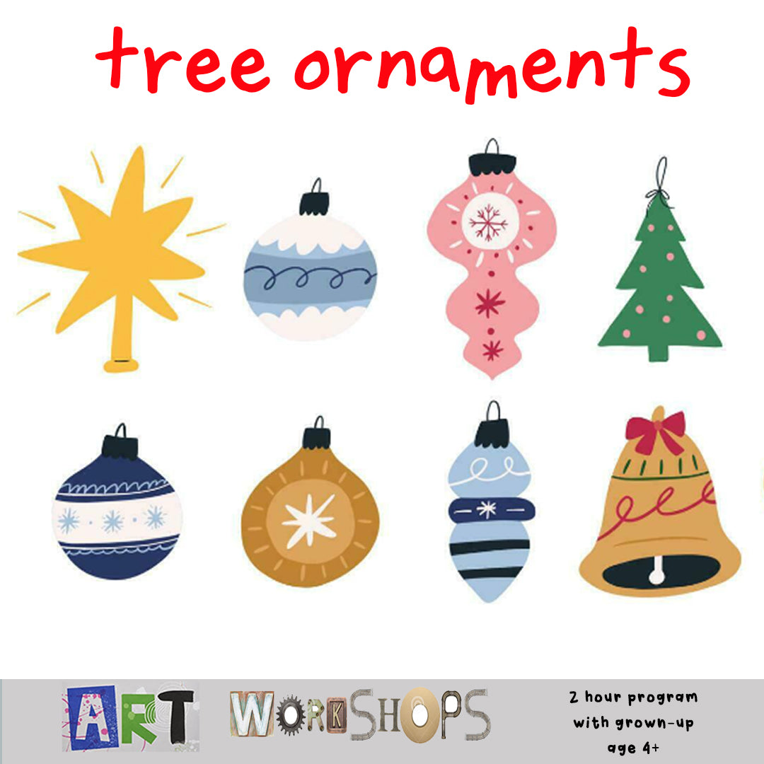 Workshops: Tree Ornaments (Dec 17)